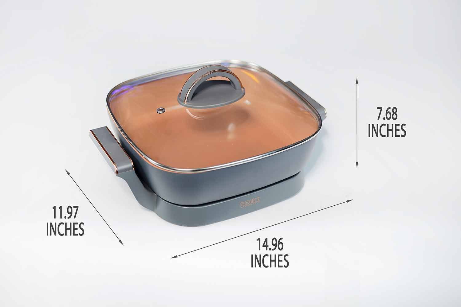 The Crux Non-Stick Electric Skillet 14620 is 14.96 inches in length, 11.97 inches in width, and 7.68 inches in height.